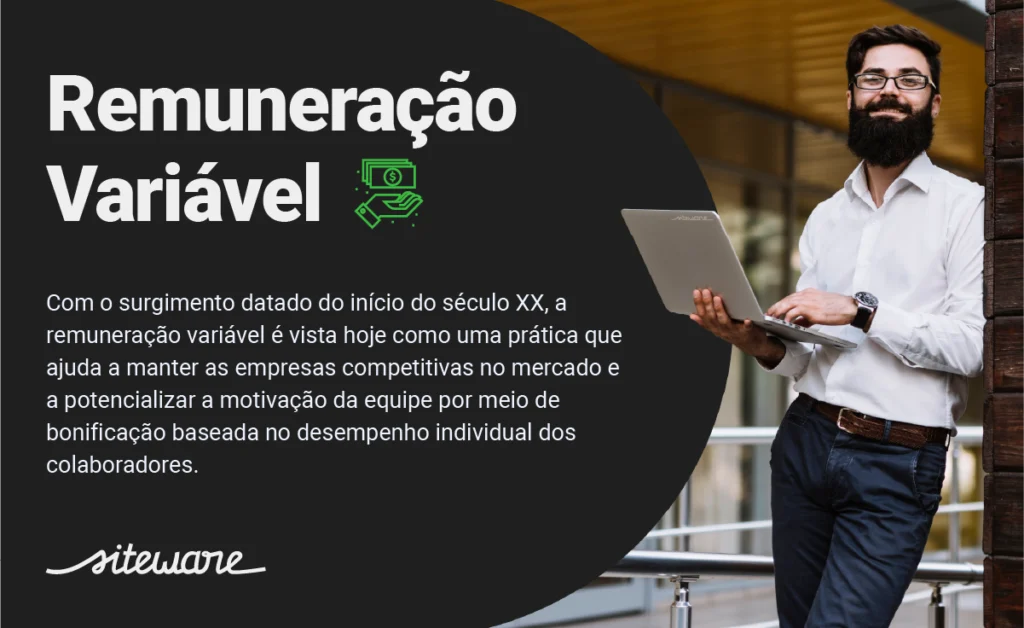 o que e remuneraçao variavel Imagem ilustrativa de um homem de negócios segurando um laptop. Em texto, há a definição sobre o que é remuneração variável, tema importante para gestão de pessoas.