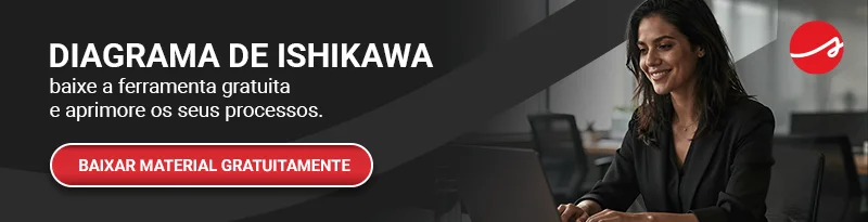 Diagrama de Ishikawa Baixe a ferramenta gratuita e aprimore seus processos. Botão: baixar material gratuitamente!