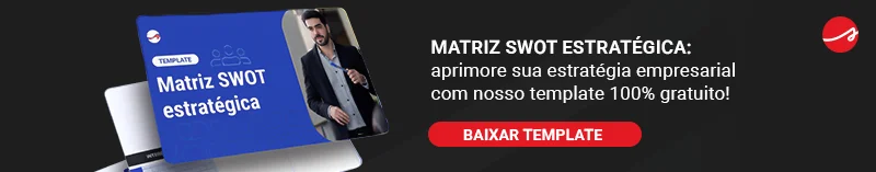 Planejamento estratégico: como fazer o da sua empresa? 14 Matriz Swot estratégica: aprimore sua estratégia empresarial com nosso template 100% gratuito! Baixar template